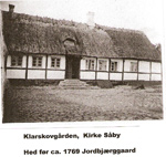 Jordbjerggården i Kirke Såby. Kilde: Tage Klarskov